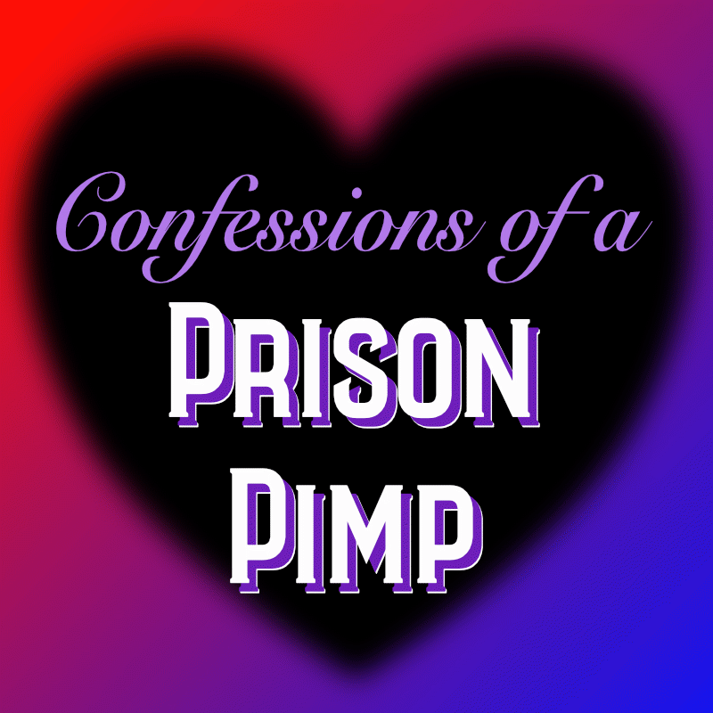 Confessions of a Prison Pimp Logo